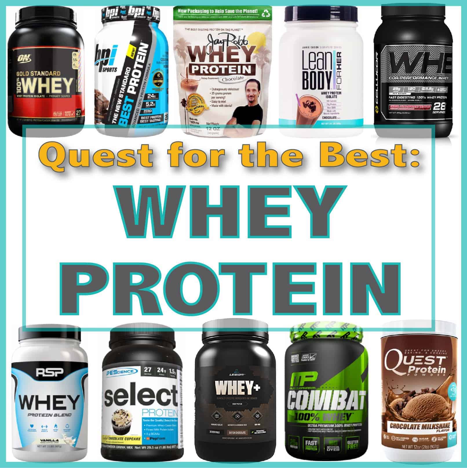 Quest for the Best – Whey Protein