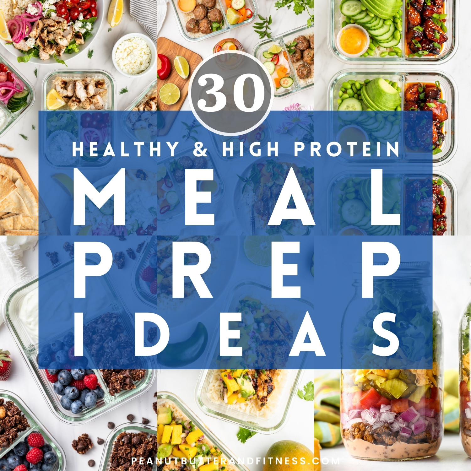 30 Meal Prep Ideas