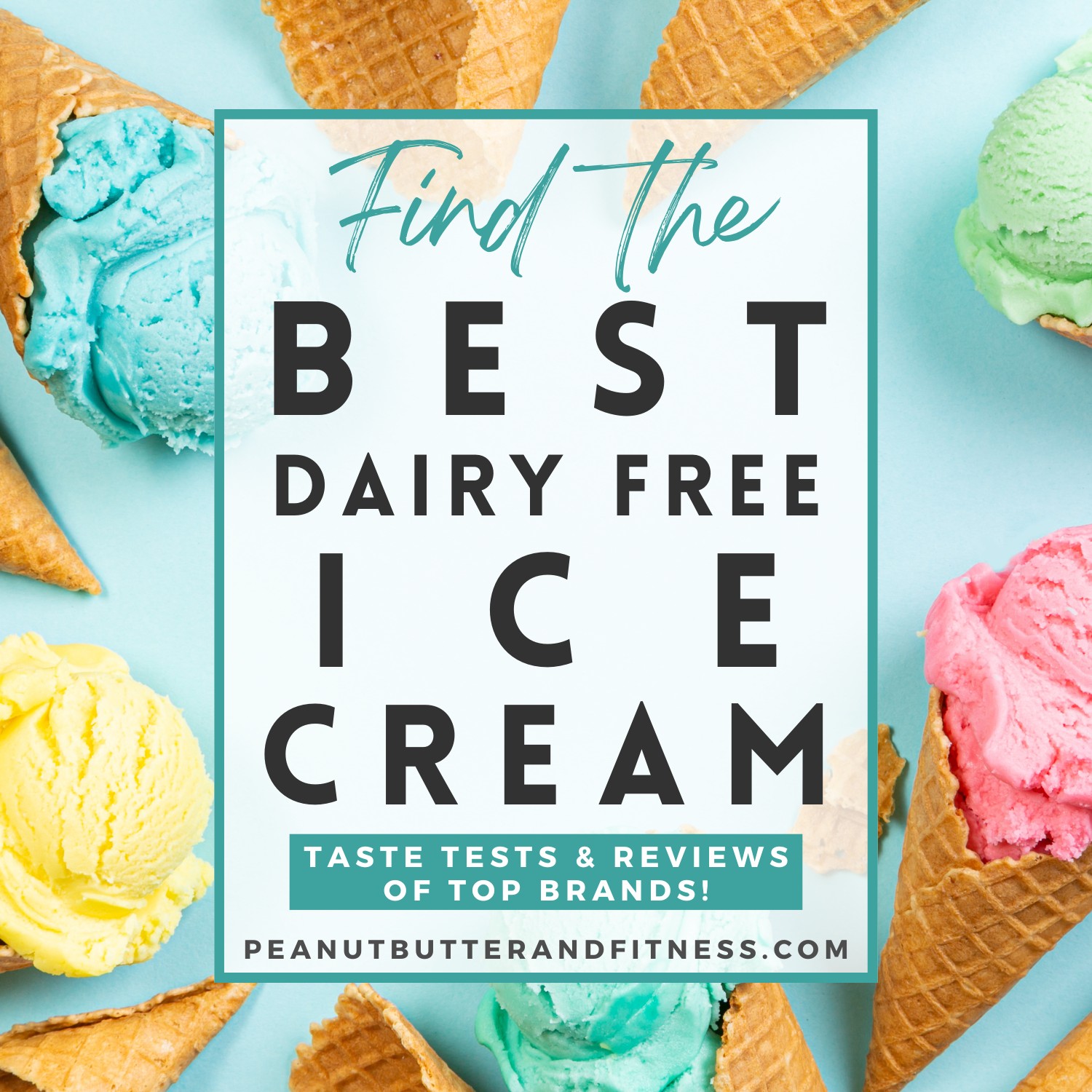 Quest for the Best – Non-Dairy Ice Cream
