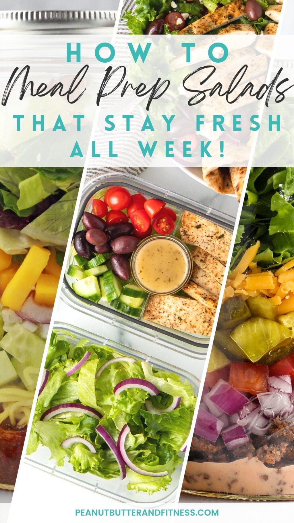 How to Meal Prep Salads that Stay Fresh - Peanut Butter and Fitness