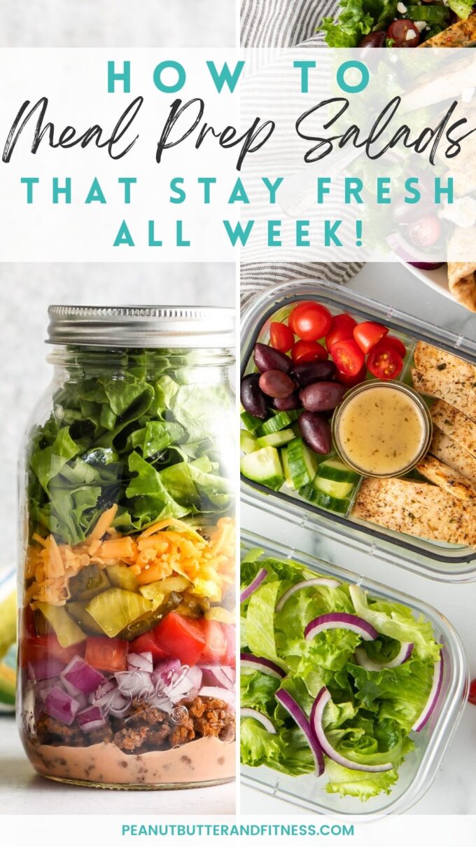 How to Meal Prep Salads that Stay Fresh Peanut Butter and Fitness