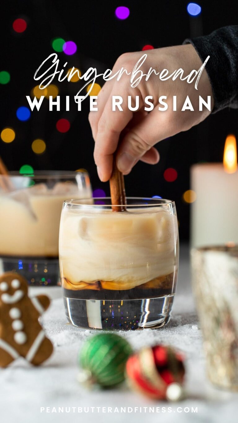 Gingerbread White Russian - Peanut Butter and Fitness