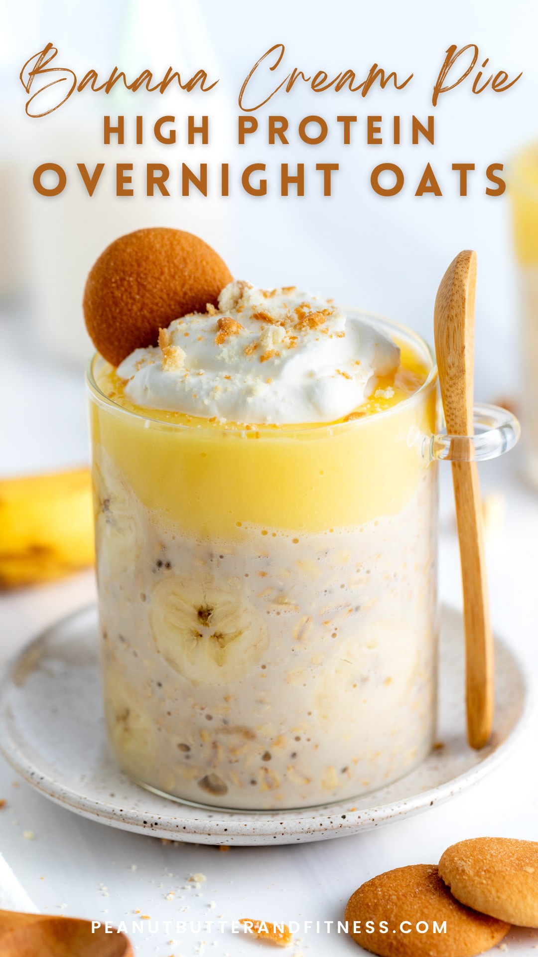 Banana Cream Pie Protein Overnight Oats Peanut Butter and Fitness