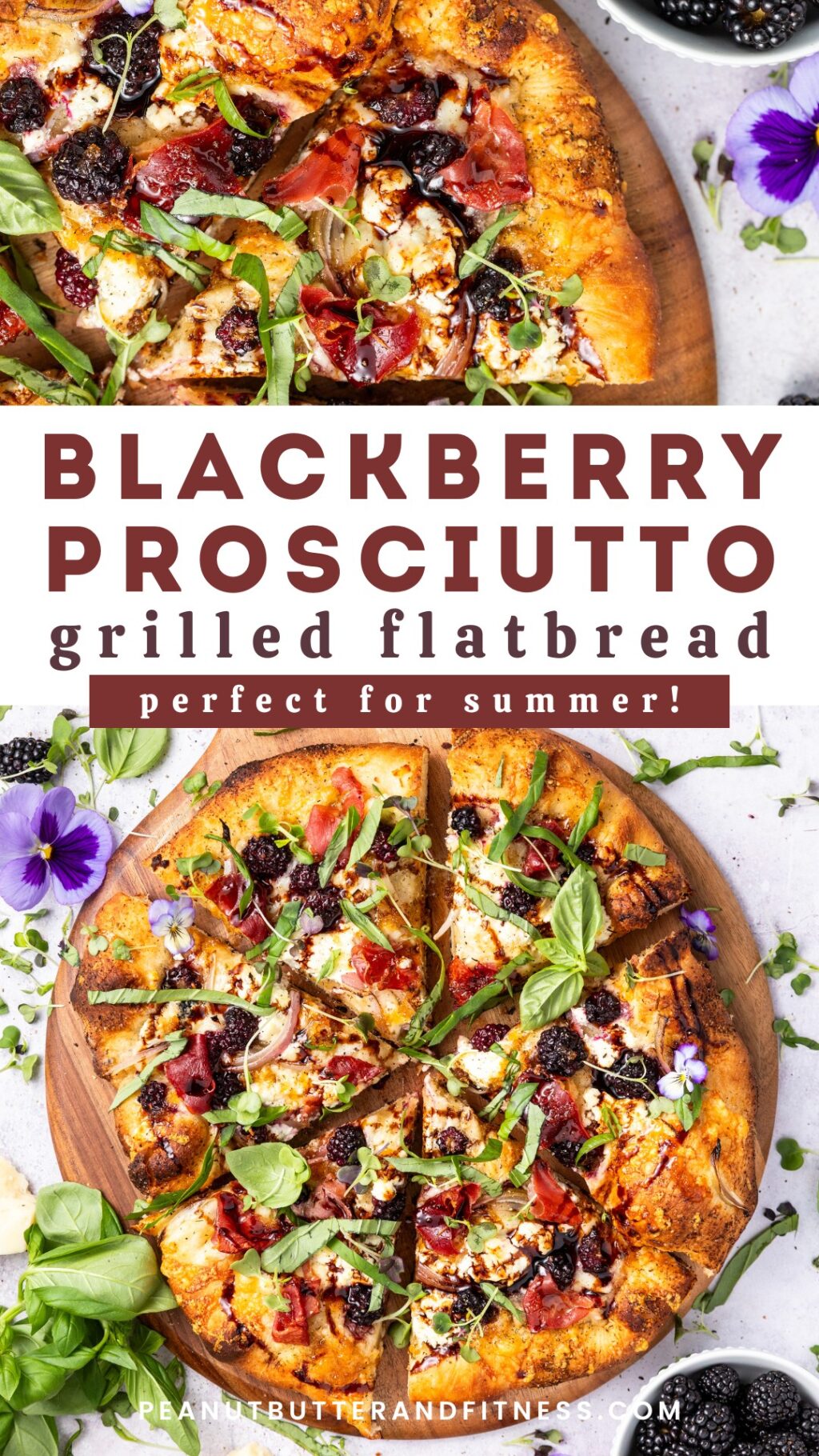 Blackberry Prosciutto Grilled Flatbread - Peanut Butter and Fitness