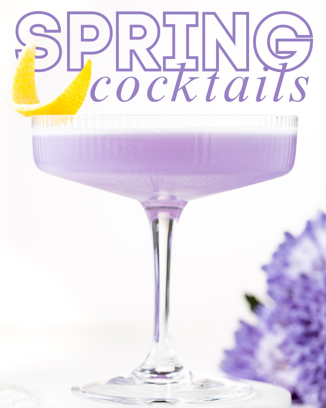 10 Spring Cocktails